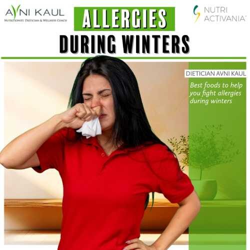 Best Foods to Help You Fight Allergies During Winters