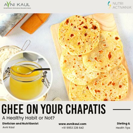 Ghee on Your Chapatis: A Healthy Habit or Not?
