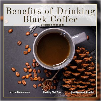 Amazinng health benefits of drinking black coffee without sugar shares Delhi's top weight loss expert and dietican Avni Kaul